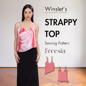May include: A woman wearing a tie-dye strappy top and a black skirt. The top is red and white. The image includes the text "Winslet's DIGITAL SEWING PATTERNS" and "STRAPPY TOP Sewing Pattern Freesia".