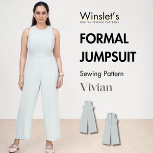 May include: A woman wearing a pale green formal jumpsuit. The sleeveless jumpsuit has wide legs and a high waist. The image includes the text "Winslet's DIGITAL SEWING PATTERNS" and "FORMAL JUMPSUIT Sewing Pattern Vivian". Two small jumpsuit pattern illustrations are also shown.
