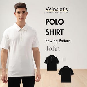 May include: A man wearing a white polo shirt with a collar and buttons. The image includes the text "POLO SHIRT Sewing Pattern John" and two black polo shirt illustrations. The brand name "Winslet's DIGITAL SEWING PATTERNS" is also visible.