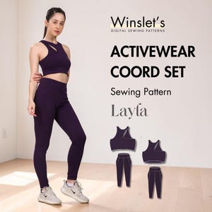 May include: A woman wearing a dark purple activewear set, including a sports bra and leggings. The image also displays a sewing pattern for the "Activewear Coord Set Layla" by Winslet's Digital Sewing Patterns.