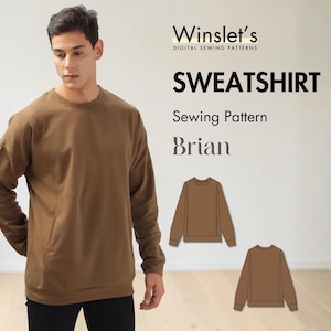 May include: A brown sweatshirt worn by a person. The image includes the text "Sweatshirt Sewing Pattern Brian" and the logo "Winslet's DIGITAL SEWING PATTERNS". Two illustrations of the sweatshirt are also shown.