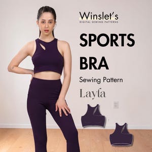 May include: A woman wearing a dark purple sports bra and matching leggings. The sports bra has a unique cutout design. The image also displays the text "SPORTS BRA Sewing Pattern Layla".
