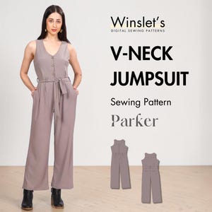 May include: A woman wearing a mauve V-neck jumpsuit with a matching belt. The jumpsuit has a button-up front and wide legs. The image includes the text "V-NECK JUMPSUIT" and "Sewing Pattern Parker".