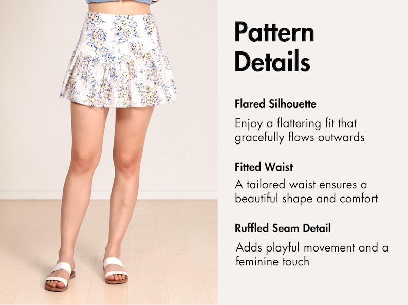 May include: A white floral print skirt with a flared silhouette, fitted waist, and ruffled seam detail. The skirt has a pattern of blue and yellow flowers. The image also includes text that says "Pattern Details".