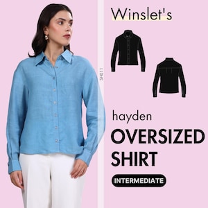 Oversized Shirt Sewing Pattern for Women – Relaxed Button-Down Design with a Classic Collar, Projector Files Included, Sizes US 2-18
