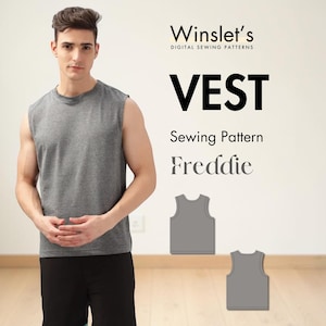 May include: A grey sleeveless vest is shown in this image. The text "VEST Sewing Pattern Freddie" is displayed. The image also includes a person wearing the vest and two illustrations of the vest.