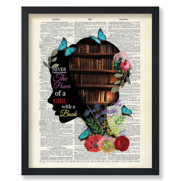 Dictionary Art Print – Girl with Book, Floral Motivational Poster