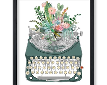 Typewriter Poster - Floral Typewriter Print - Flower Art - Cactus Art - Gift for Men, Women & Students