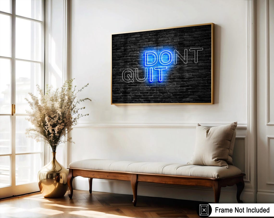 Don't Quit Poster - Do It Print - Neon Art - Trendy Art - Motivational ...