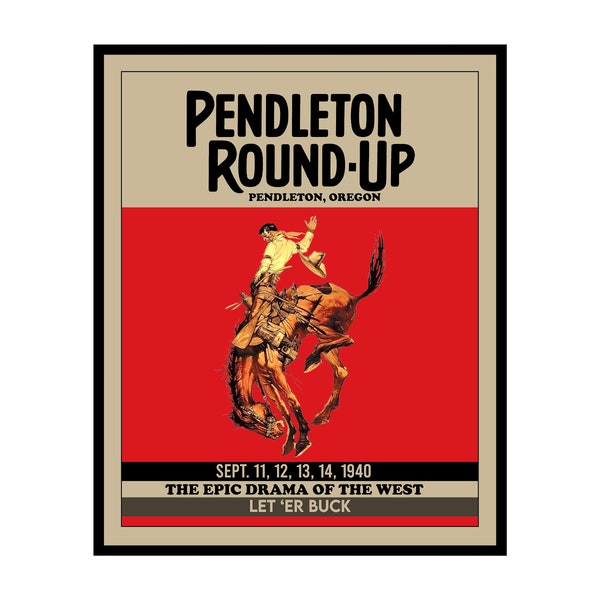 Vintage Pendleton Rodeo Poster - Retro Pendleton Round-Up Print - Oregon Art - Home & Office Decor - UNFRAMED Wall Art