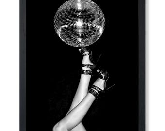 Disco Ball On High Heels Poster - Disco Ball Print - Fashion Art - Disco Art - Groovy Art - Black and White Art - Photography Art