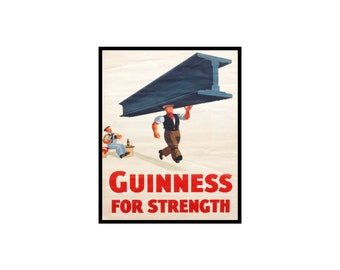 Vintage Guinness Poster - Retro Guinness for Strength Print - Gift for Bartender - Great Kitchen Wall Decor - UNFRAMED