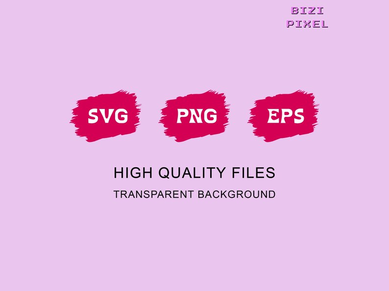 May include: Three red brushstroke-style icons with the words "SVG", "PNG", and "EPS" in white text. The text below the icons reads "HIGH QUALITY FILES TRANSPARENT BACKGROUND".