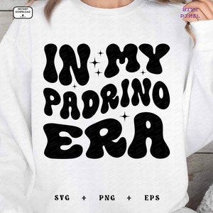 In My Padrino Era Svg, In My Padrino Era Png, In My Padrino Era,  Padrino Png, Padrino Svg, Padrino, Best Padrino Era, Retro, Wave