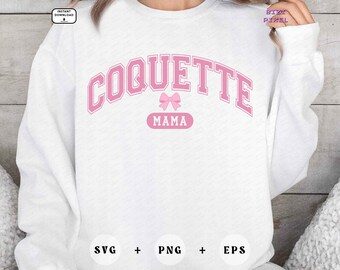 Coquette Mama : Svg Png (Digital Download)