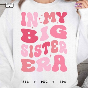 Big Sister Era Svg Png: Retro Groovy Design (Digital Download)