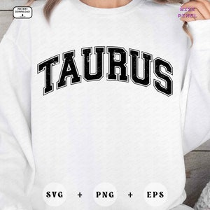 Taurus Svg, Taurus Png, Taurus Varsity, Zodiac Varsity, Horoscope Taurus, Zodiac Svg, Zodiac Png, Birthday, Distressed, Sublimation Design