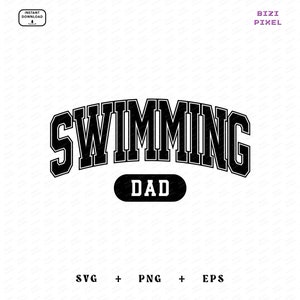 Swimming Dad Svg Png: Varsity Sports Design (Digital Download)