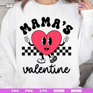 Mama&#39;s Valentine Svg, Valentine&#39;s Day Svg, Mama&#39;s Valentine Heart Png, Kids Valentine, Valentine Shirt Design, Groovy, Retro, Heart, Love