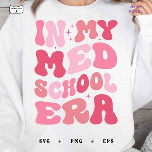 In My Med School Era Svg, In My Med School Era Png, Med School Era Svg, Med School Era Png, Med School, Medical School, Med Student, Retro