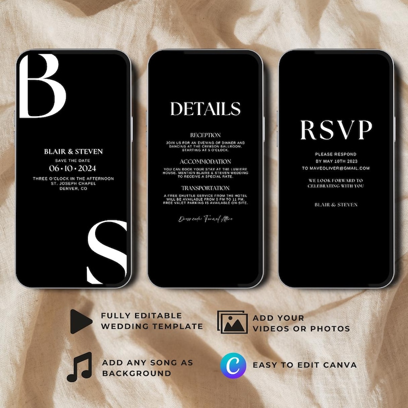 May include: Three black and white phone screens with a wedding invitation template. The first screen says "Blair & Steven" and has the date "06-10-2024". The second screen says "Details" and has information about the reception, accommodation, and transportation. The third screen says "RSVP" and has the date "May 10th 2023" and an email address.
