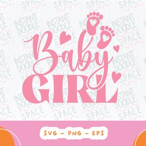 Its Baby Girl SVG, baby shower, Svg, Png file for Cricut sublimation, t-shirt design, Svg digital download, pregnancy reveal, SVG PNG file