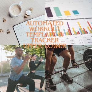 May include: A collage of images showing a workout tracker template, a person lifting weights, and a person doing a lunge exercise. The text "AUTOMATED WORKOUT TEMPLATE TRACKER UPPER/LOWER" is overlaid on the images.