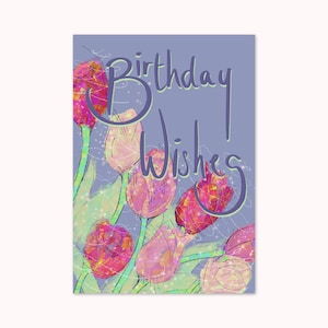Tulip Birthday Card / A Bouquet of Flowers / Happy Birthday with Tulips / Positive Birthday Card / Flower Card / Beautiful Birthday card