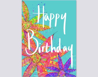 Bright Flowers Birthday Card / A Bouquet of Flowers Gift / Happy Birthday with Flowers / Cheerful Birthday Card / Beautiful Birthday card /