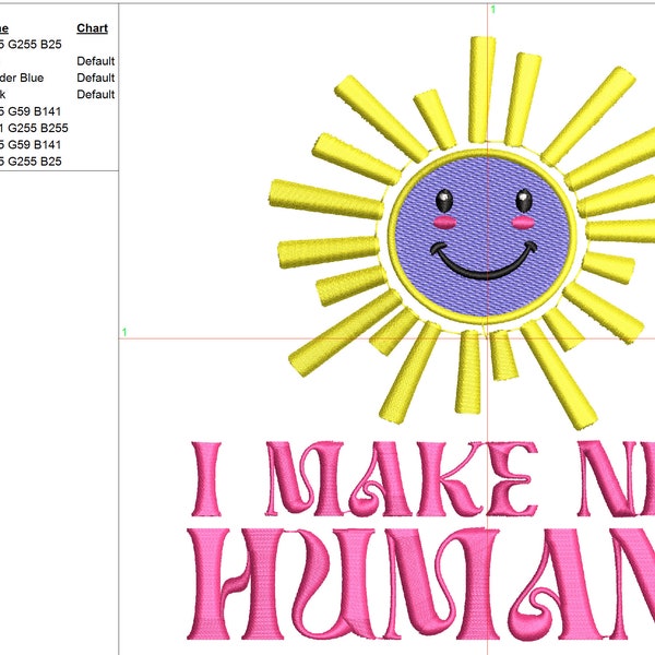 I make Nice Humans - Embroidery File - 10 files types - 3 sizes - Made in Wilcom - Smart Files