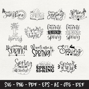 Könnte beinhalten: Eine Sammlung von 14 schwarzen und weißen SVG-Schneidedateien zum Thema Frühling. Die Designs beinhalten Sätze wie "Hello Sunshine", "Spring in the Forest", "Welcome Spring" und "It's Spring Time".
