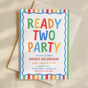 May include: A rectangular birthday invitation card featuring a colourful vertical striped border and a wavy blue frame. The text reads: READY TWO PARTY, JOIN US TO CELEBRATE MASON'S 2ND BIRTHDAY, SUNDAY / MARCH 28 / AT 2PM, MASON'S HOUSE, 23 BEST AVENUE, OAKLAND, CA, RSVP AT 123-456-7890.