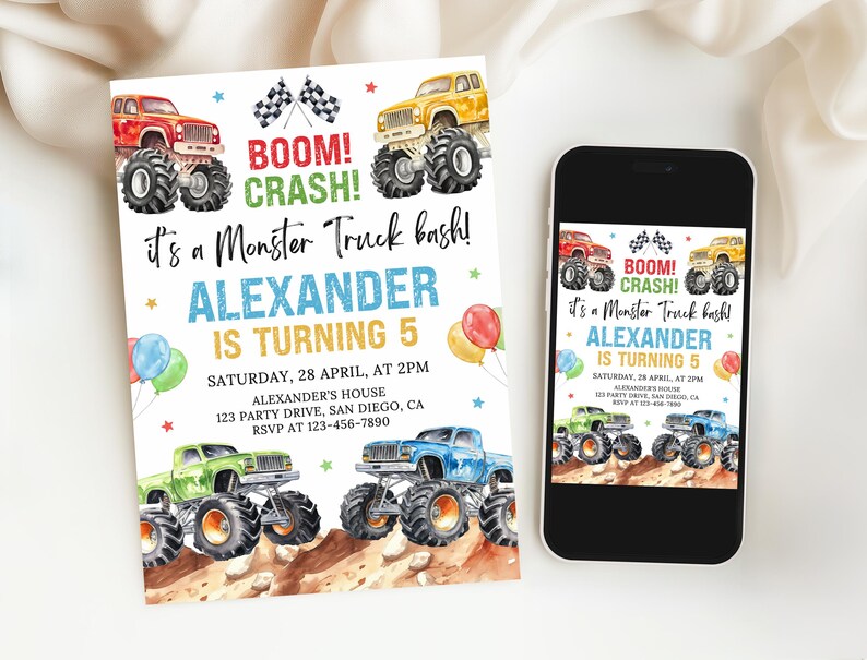 May include: A party invitation with a monster truck theme. The invitation features colorful monster trucks, the text "BOOM! CRASH!" and "ALEXANDER IS TURNING 5". A smartphone displays the same invitation.