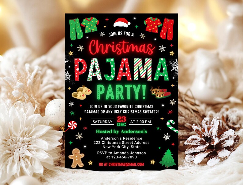 May include: A black and green Christmas party invitation with a red and green striped "PAJAMA PARTY!" text. The invitation includes a date and time for the party, the host's name, and contact information.
