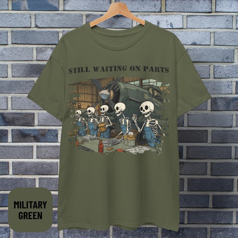 Still Waiting on Parts Tshirt Funny Military Aviation Maintainer Tee ...