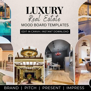 May include: Luxury Real Estate Mood Board Templates with text reading LUXURY Real Estate MOOD BOARD TEMPLATES, EDIT IN CANVA | INSTANT DOWNLOAD, and BRAND | PITCH | PRESENT | IMPRESS. Features six circular and arched photo frames showing homes.