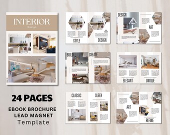 May include: A 24-page ebook brochure template for interior design businesses. The template features images of modern interior design, with text headings like "Style", "Design", "Build", "Create", "Classic", "Sleek", "Elegant", "Unique", "Art", and "Refine".