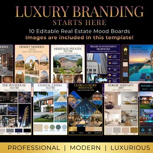 May include: A digital template set featuring 10 editable real estate mood boards with the text LUXURY BRANDING STARTS HERE. Each board displays architectural photography, interior design concepts, and color palettes for various property styles.