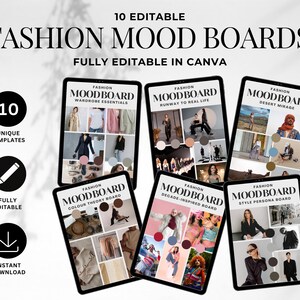 May include: Digital product featuring 10 editable fashion mood boards. The boards are displayed on tablets, showcasing various themes like wardrobe essentials and runway styles. The image includes text: "10 Editable Fashion Mood Boards, Fully Editable in Canva."