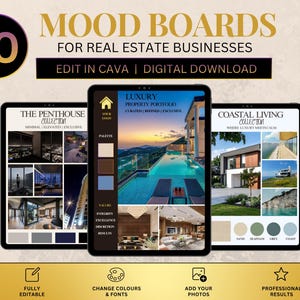 May include: A digital download set of 10 mood boards for real estate businesses, featuring three tablet screens displaying property portfolios with text including 10 MOOD BOARDS FOR REAL ESTATE BUSINESSES, EDIT IN CAVA, and DIGITAL DOWNLOAD.