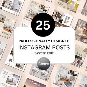 Può includere: Una collezione di 25 post di Instagram progettati professionalmente per aziende di interior design. I post presentano immagini di interni di case moderne e testo che dice "Post di Instagram progettati professionalmente" e "Facile da modificare". I post sono progettati per essere facilmente modificati usando Canva.