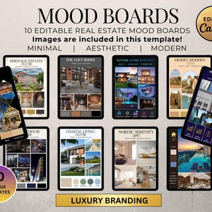 May include: A digital collection of 10 editable real estate mood board templates for Canva. Each template features architectural photography, interior design imagery, and color palettes. Text includes titles like Ultra Luxury Residences and Premium Investment Properties.