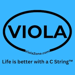 May include: A light blue background with a black oval containing the word "VIOLA". Below the oval is the text "ViolaZone.com". The phrase "Life is better with a C String™" is written below.