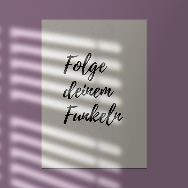 Poster "Folge deinem Funkeln", schwarz-weiß, Typographie, schlichtes Design, Skandi-Style