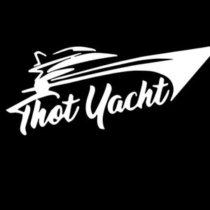 May include: A white silhouette of a yacht with the text "Thot Yacht" written in a stylized font.