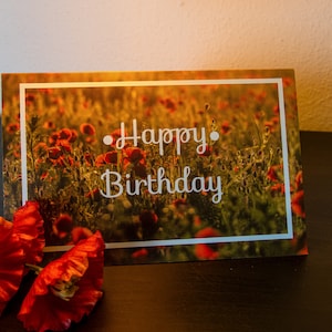 Geburtstagskarte - Happy Birthday - Spruch - Geburtstagsgeschenk - Geschenk für Sie - Deko - Geschenk für Ihn - Blume - Geschenkidee