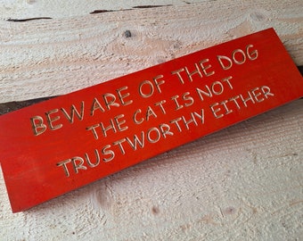 Dog funny wood sign