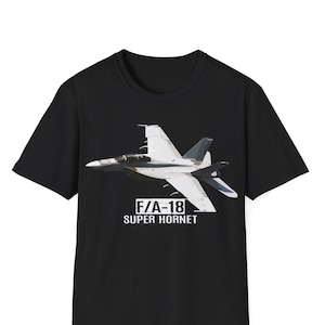 FA18 Super Hornet T-Shirt, FA18 Fighter Jet T-Shirt, Fighter Aircraft, Military Gift, Fighter Plane T-Shirt, Aviation Shirt