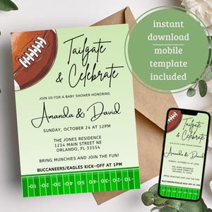 May include: A baby shower invitation with a football theme. The invitation features a football graphic, the text "Tailgate & Celebrate", and event details. A mobile template is included.