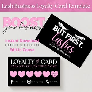 Op de afbeelding: Een zwart-roze sjabloon voor een klantenkaart voor wimperbedrijven. Het ontwerp bevat de tekst "But first, lashes" en "Loyalty Card" met roze harten en een 50% kortingsactie. Inclusief social media-iconen en een telefoonnummer.